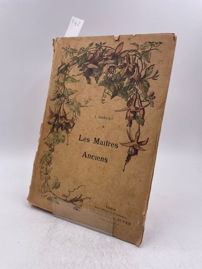 null «Les maîtres anciens», Jérôme Doucet, Ed. Librairie Félix Juven, Paris, 1911

"DÉLIVRANCE...