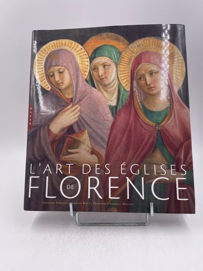 null «L'art des églises de Florence», Antonio Paolucci, Manica bietti, Francesca...