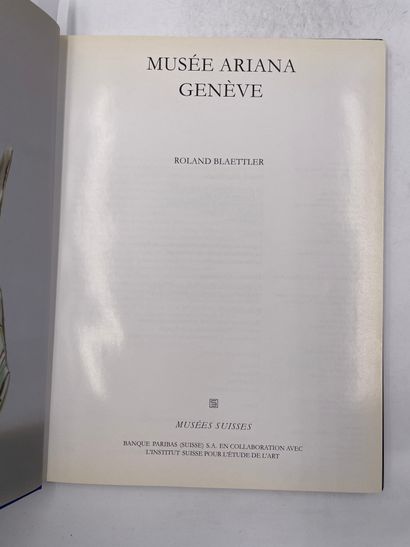 null «Musée Ariana, Genève», Roland Blaettler, Ed. Musées Suisses, 1995

"DÉLIVRANCE...