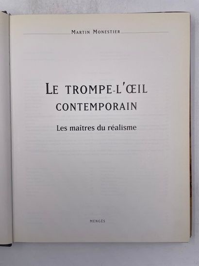 null «Le trompe l’oeil contemporain, les maire du réalisme», Martin Monestier, Ed....