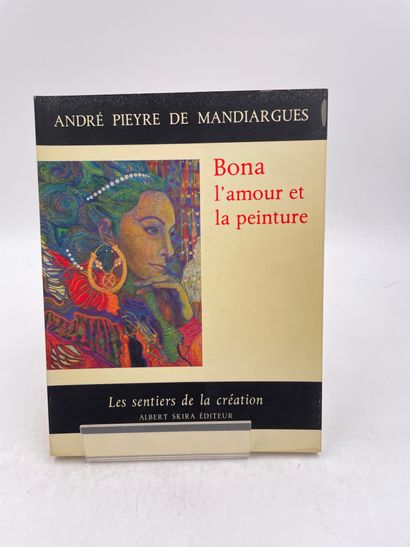 null «Bona, l’amour et la peinture», André pieyre de mandiargues, Ed. Skira, 1971

"DÉLIVRANCE...