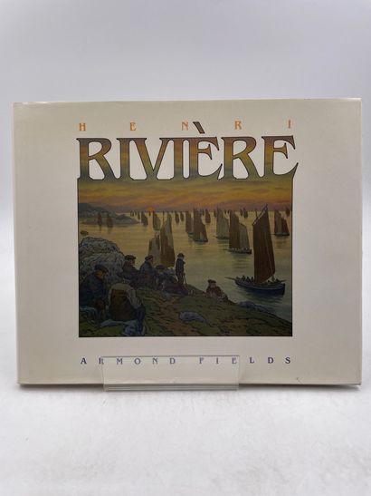 null «Henri Rivière», Victoria Dailey, Armond Fields, Ed. Hubschmid & Bouret, 1985

"DÉLIVRANCE...
