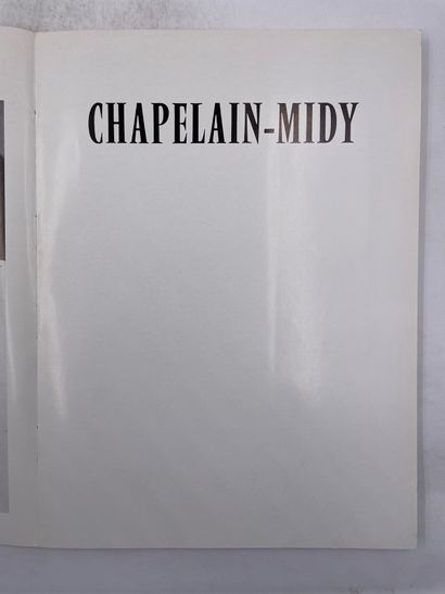 null «Chapelain-Midy et le monde intérieur», René Huygue, Ed. Romanet, 1961, livre...