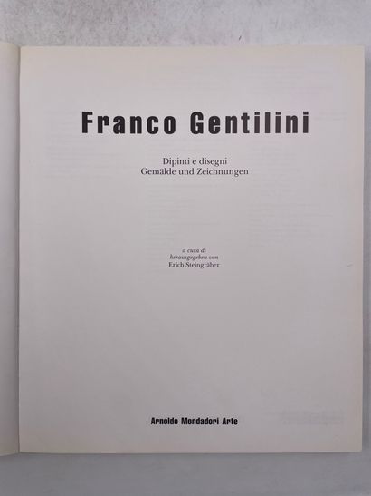 null «Franco Gentilini», Erich Steingräber, Ed. arnoldo Mondadori arte, 1991, livre...