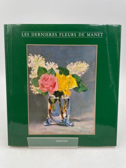 null «Les dernières fleurs de Manet», Robert Gordon, Andrew Forge, Ed. Herscher,...