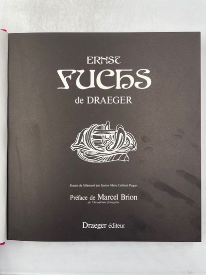 null «Ernsz Fuchs», Marcel Brion, Ed. Draeger, 1977

"DÉLIVRANCE AU 25 RUE LE PELETIER,...