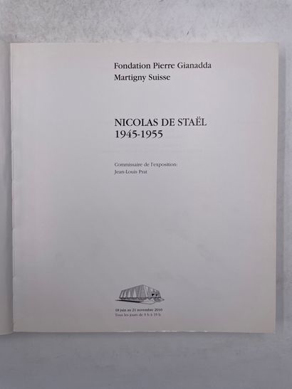 null «Nicolas De Staël 1945-1955», Jean-Louis Prat, Ed. Fondation Pierre Gianadda,...