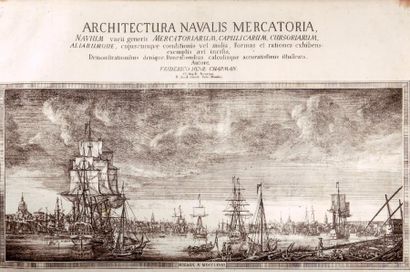 CHAPMAN (Frédéric-Henri de) Architectura navalis mercatoria, navium varii generis...