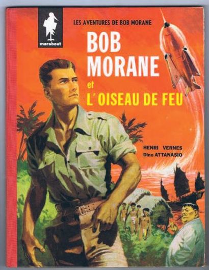 ATTANASIO «Bob Morane 1. L'Oiseau de Feu». Marabout 1960. Cartonné dos toilé. Édition...