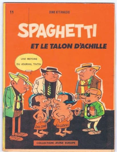 ATTANASIO «Spaghetti et le Talon d'Achille». (Spaghetti 2). Lombard 1962, broché....