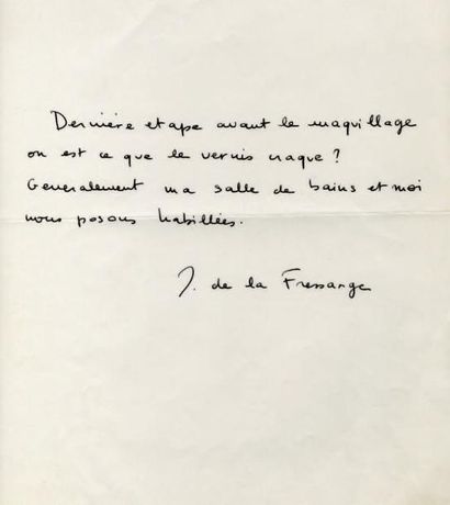 FRESSANGE Inès de la Pièce autographe signée. Sans date; 1 page in-4°. Texte écrit...