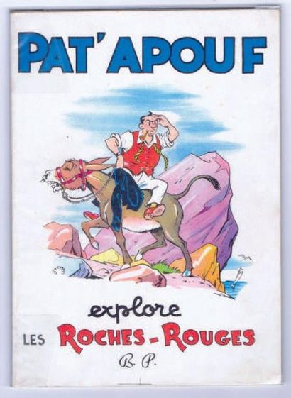 GERVY «Pat'Apouf explore les Roches Rouges». Bonne Presse 1955. Album broché. Édition...