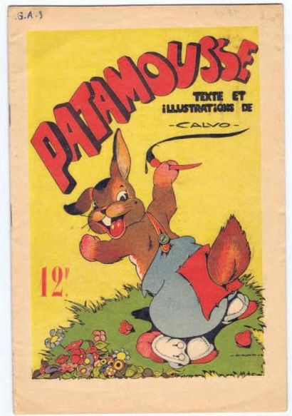 CALVO «Patamousse». SPE 1943. Album broché de 20 pages. Édition originale. Très bel...