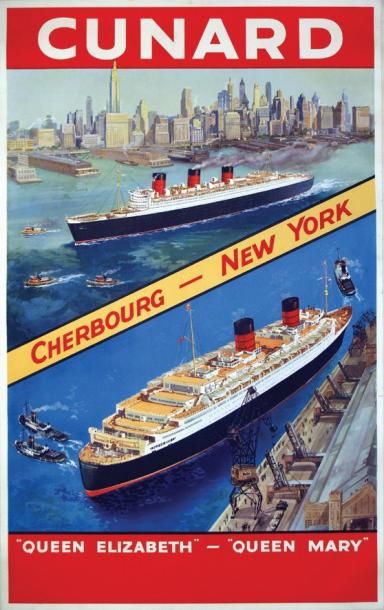 Cunard / «Cherbourg - New York. «Queen Elizabeth»...