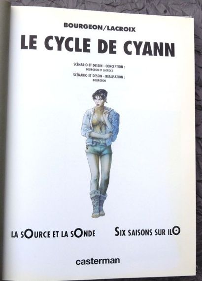 Bourgeon «Le Cycle de Cyan». Casterman 1997. L'un des 1000 ex. numérotés et signés...