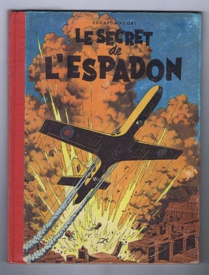 JACOBS «Le Secret de l'Espadon» tome I. Lombard 1950. Cartonné dos toilé rouge. 4e...