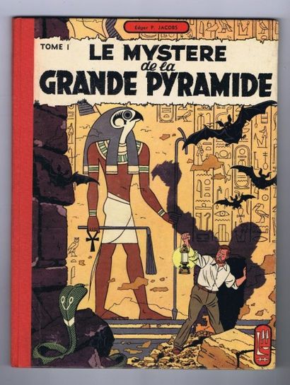 JACOBS «le Mystère de la Grande Pyramide» Tome 1. Lombard 1954. Dos toilé rouge,...