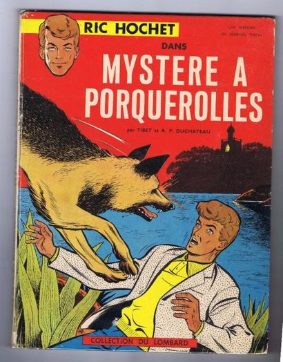 TIBET «Mystère à Porquerolles». (Ric Hochet). Dargaud 1964. Edition originale. Bel...