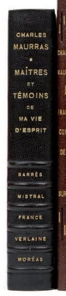 MAURRAS Charles Maîtres et témoins de ma vie d'esprit. Flammarion Paris 1954. E.O....