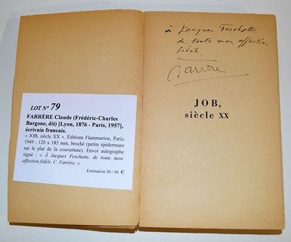 FARRÈRE Claude (Frédéric-Charles Bargone, dit) [Lyon, 1876 - Paris, 1957] Écrivain...