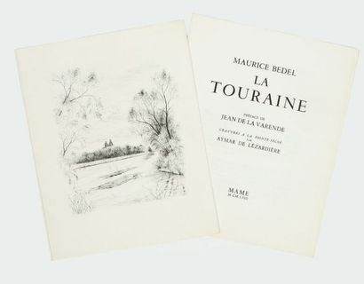 null LA TOURAINE: Texte de Maurice BEDEL et préface inédite de Jean de LA VARENDE....