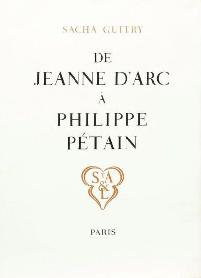null RABELAIS: In GUITRY Sacha De Jeanne d'Arc à Philippe PETAIN. De 1429 à 1942...