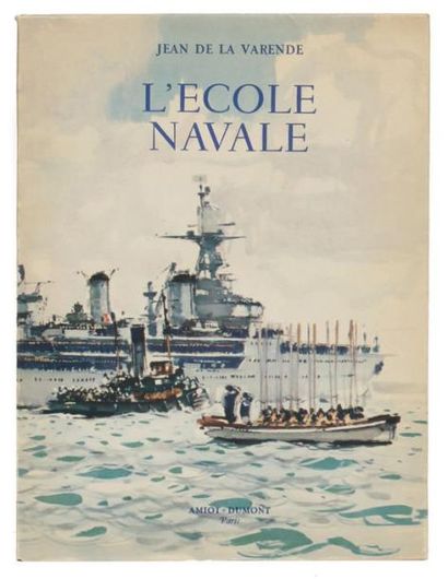 L'ECOLE NAVALE: Amiot-Dumont Editeur Paris...