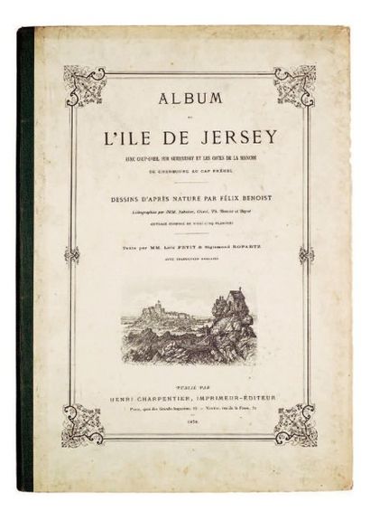 PETIT (Loïc) & ROPARTZ (Sigismond) Album de l'île de Jersey avec coup-d'oeil sur...