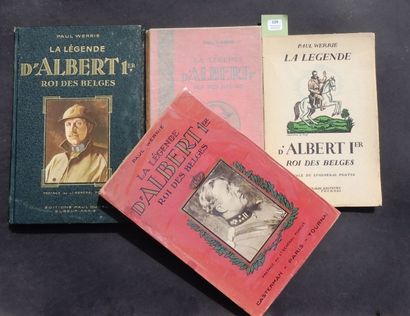 null «La Légende d'Albert 1er Roi des Belges». 4 éditions différentes. Par Paul Werrie....
