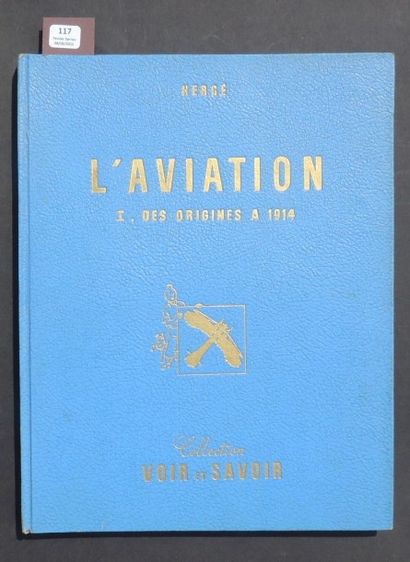 null «L'Aviation I. Des origines à 1914». Collection Voir et Savoir, éditions Lombard...