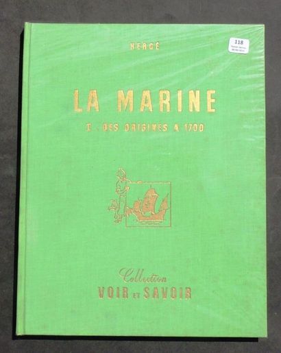 null «La Marine I. Des origines à 1700». Collection Voir et Savoir, éditions du Lombard...