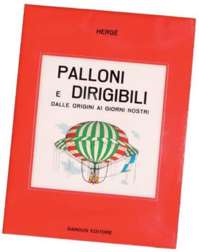 null «Palloni e Dirigibili dalle origini ai Giorni nostri» Gandus Editore 1967. Album...