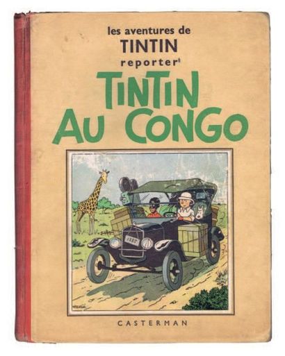 null «Tintin au Congo». Première édition noir et blanc Casterman. Editions Casterman...