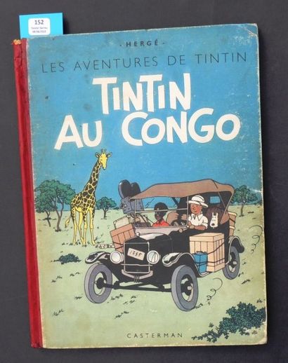 null «Tintin au Congo». Casterman 1942. 4e plat blanc A18, dos rouge pellior. Album...