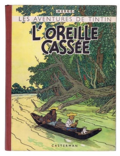 null «L'Oreille Cassée». Casterman 1942, 4e plat A18, dos pellior rouge. Premier...