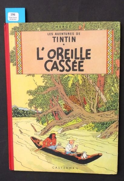 null «L'Oreille Cassée». Casterman 1954, 4e plat B9. Nouvelle maquette de couverture....