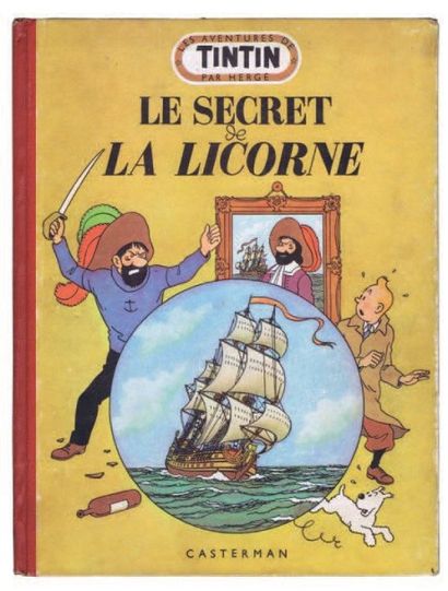 null «Le Secret de la Licorne». Casterman 1952, 4e plat B7, dos rouge. Premier plat...