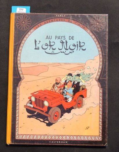 null «Au Pays de l'Or Noir». Edition originale. Casterman 1950, 4e plat B4, dos jaune,...