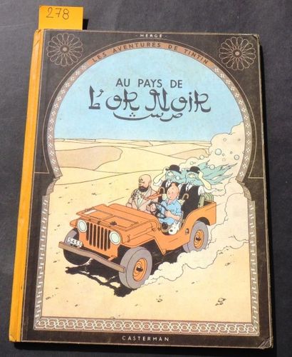 null «Au Pays de l'Or Noir». Edition originale. Casterman 1950, 4e plat B4, dos jaune....