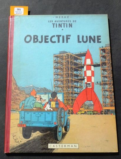 null «Objectif Lune». Edition originale française. Casterman 1953, 4e plat B8, dos...