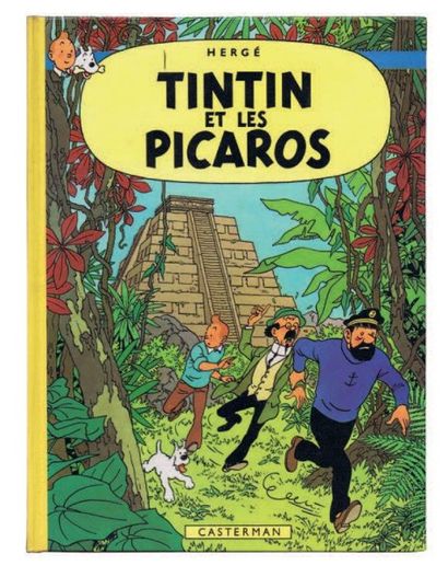 null «Tintin et les Picaros». Casterman 1976. Edition Princeps offerte par Hergé...