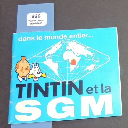 null «Tintin à la SGM». Petite brochure 11,5 x 10 cm, édité par la Société Générale...