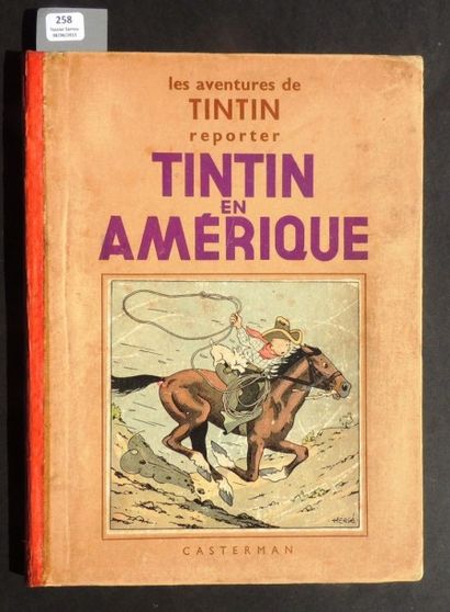 null «Tintin en Amérique». Editions Casterman 1937. Album en noir et blanc. 4e plat...