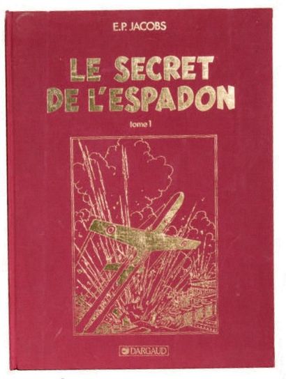 JACOBS «Le Secret de l'Espadon». Tomes 1 et 2. Ed. Blake et Mortimer/Dargaud 1985-1986....
