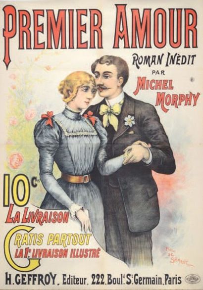 null PREMIER AMOUR Roman de Michel MORPHY Paul de SEMANT - Circa 1900. Affiche française...