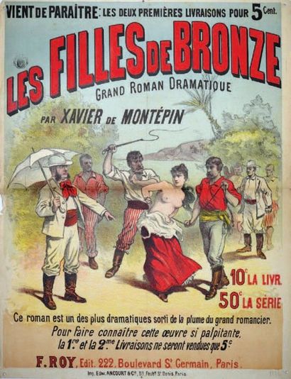 null LES FILLES DE BRONZE Xavier de MONTEPIN. Circa 1890. Affiche française pliée...
