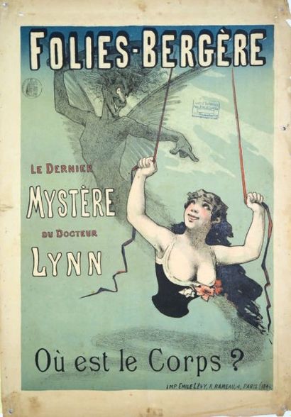 null FOLIES BERGERE Le dernier mystère du Docteur Lynn Circa 1900. Affiche française...