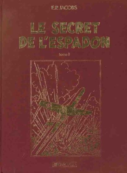 JACOBS Edgar P 
«Blake et Mortimer. Le Secret de l'Espadon»
2 volumes, tomes 1 et...