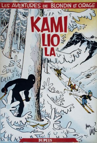 JIJÉ. « Kamiliola ». (Blondin et Cirage n°7). Album broché. Editions Dupuis 1954....