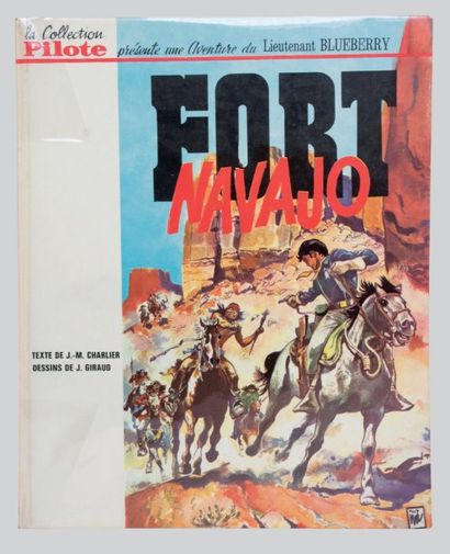 GIRAUD « Fort Navajo ». « Blueberry » n°1. Dargaud 1965, collection Pilote. Album...